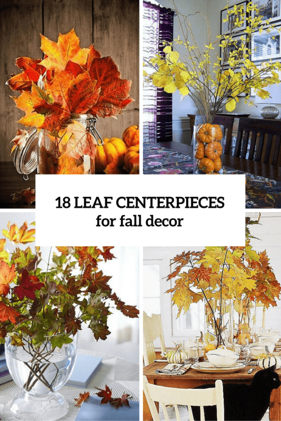 Centerpieces 18 Leaves For Autumn And Thanksgiving Decor