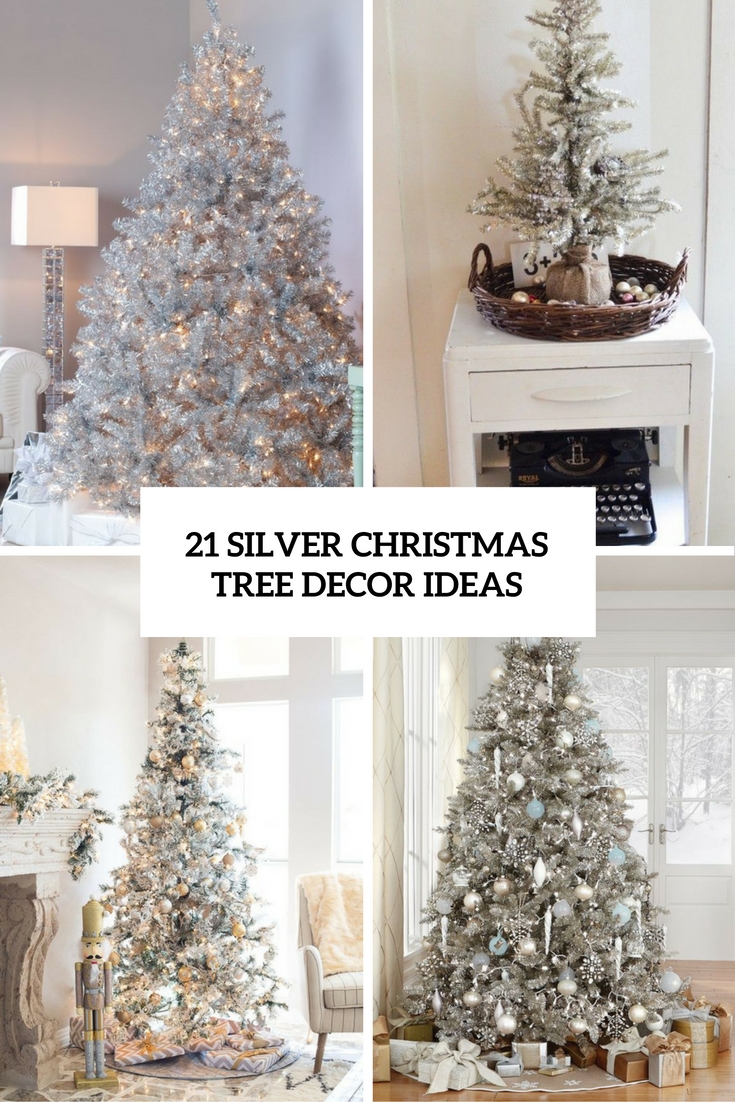 21 Silver Christmas Tree Décor Ideas - DigsDigs
