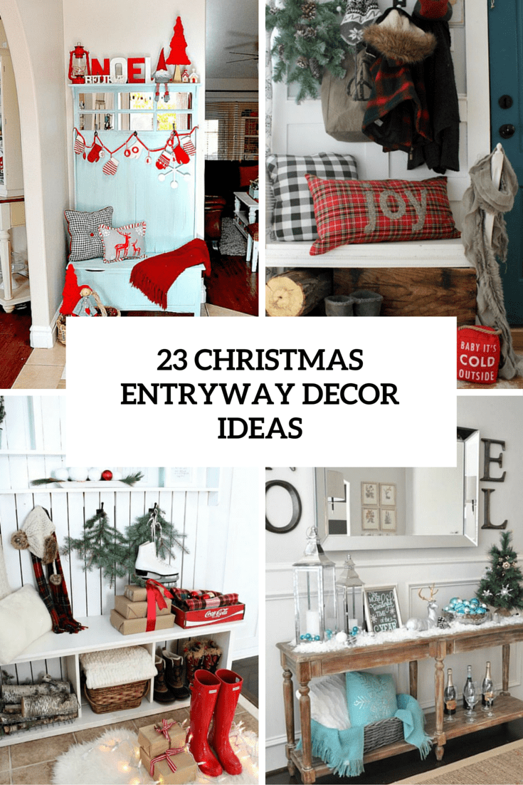 23 Welcoming And Cozy Christmas Entryway Décor Ideas ...