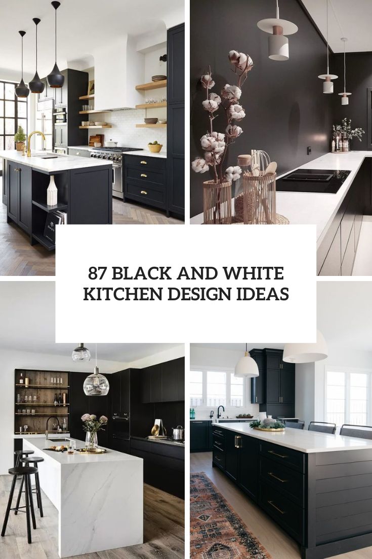 87 Black And White Kitchen Design Ideas