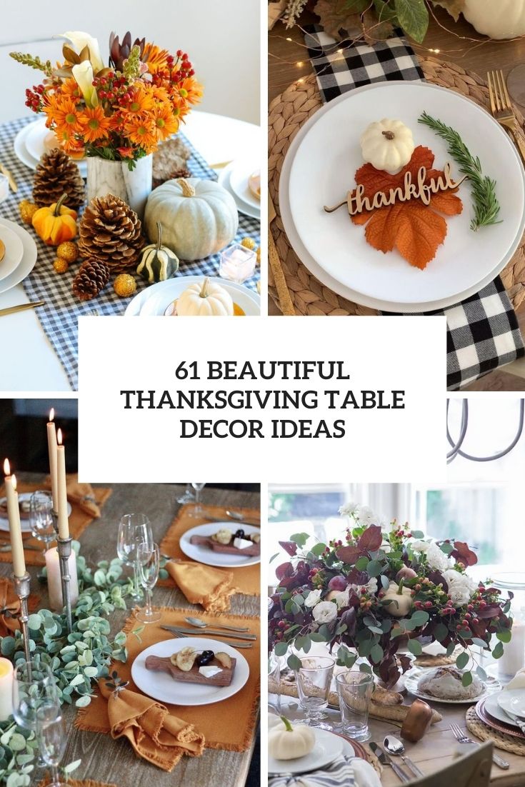 61 Beautiful Thanksgiving Table Decor Ideas