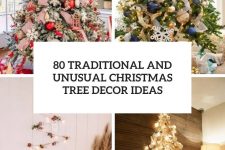 80 traditional and unusual christmas tree decor ideas cover