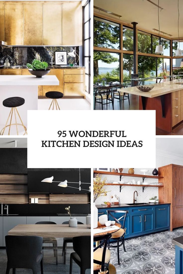 95 Wonderful Kitchen Design Ideas