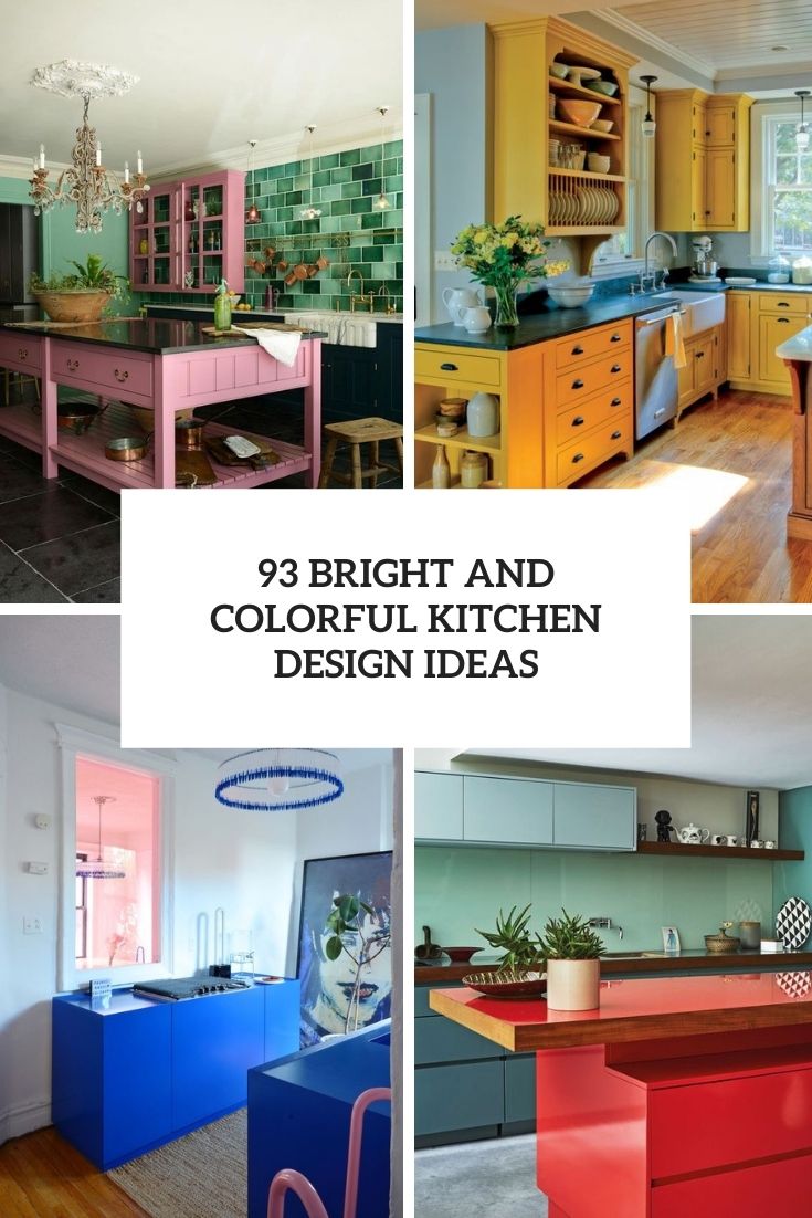 93 bright and colorful kitchen design ideas cover