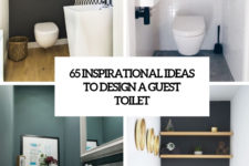 65 inspirational ideas to design a guest toilet cover