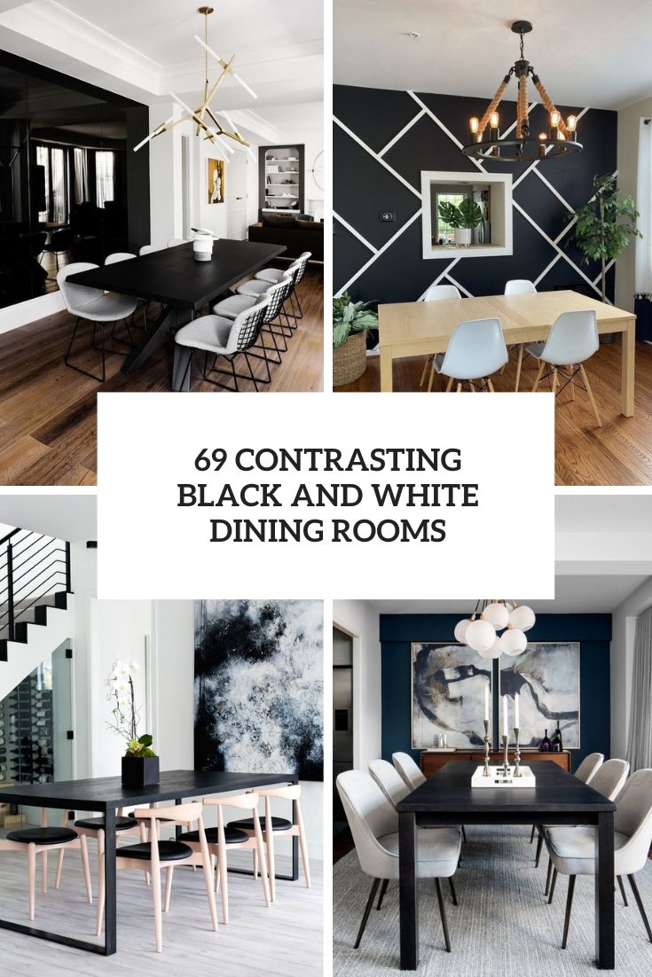 69 Contrasting Black And White Dining Rooms - DigsDigs