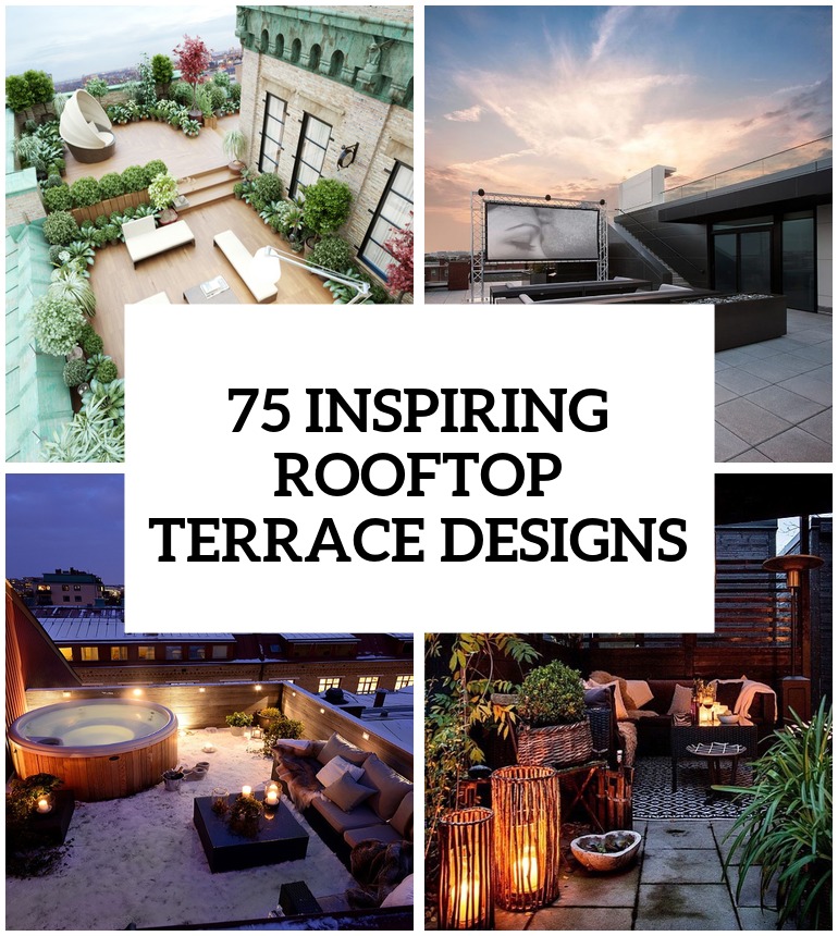 75 Inspiring Rooftop Terrace Design Ideas DigsDigs