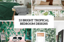 53 bright tropical bedroom designs cover