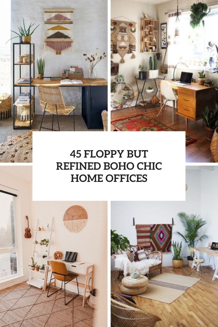 floppy but refined boho chic home offices cover