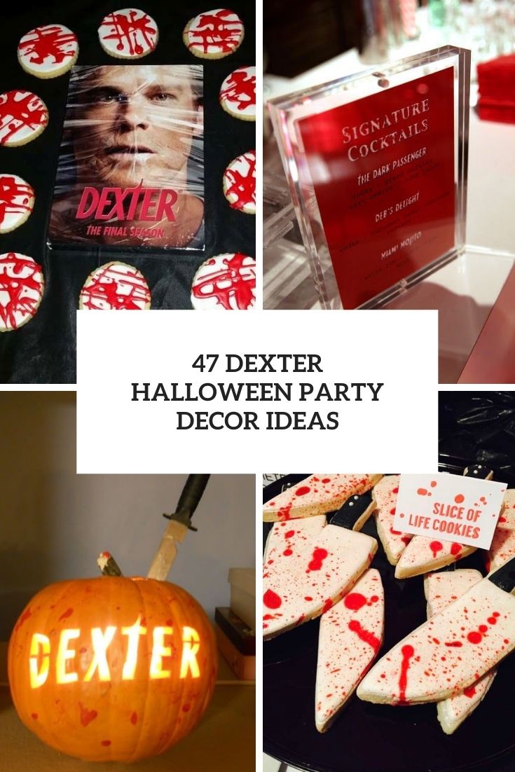 dexter halloween party decor ideas cover