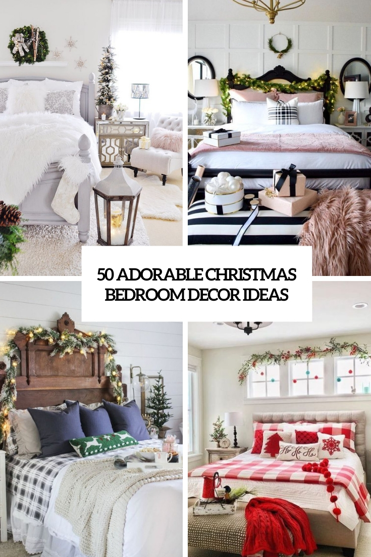 50 Adorable Christmas Bedroom Décor Ideas - DigsDigs