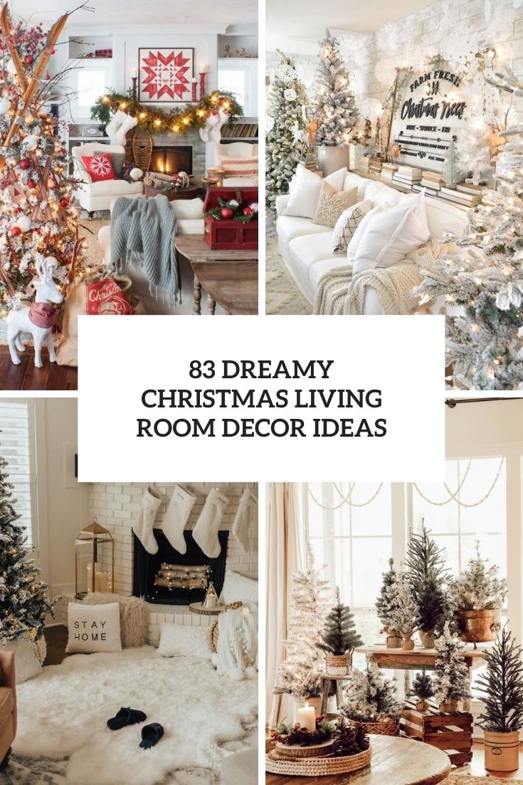 83 Dreamy Christmas Living Room Décor Ideas - DigsDigs