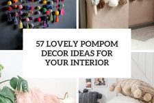 57 lovely pompom decor ideas for your interior cover