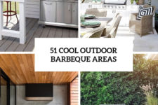 51 cool outdoor barbeque areas cover
