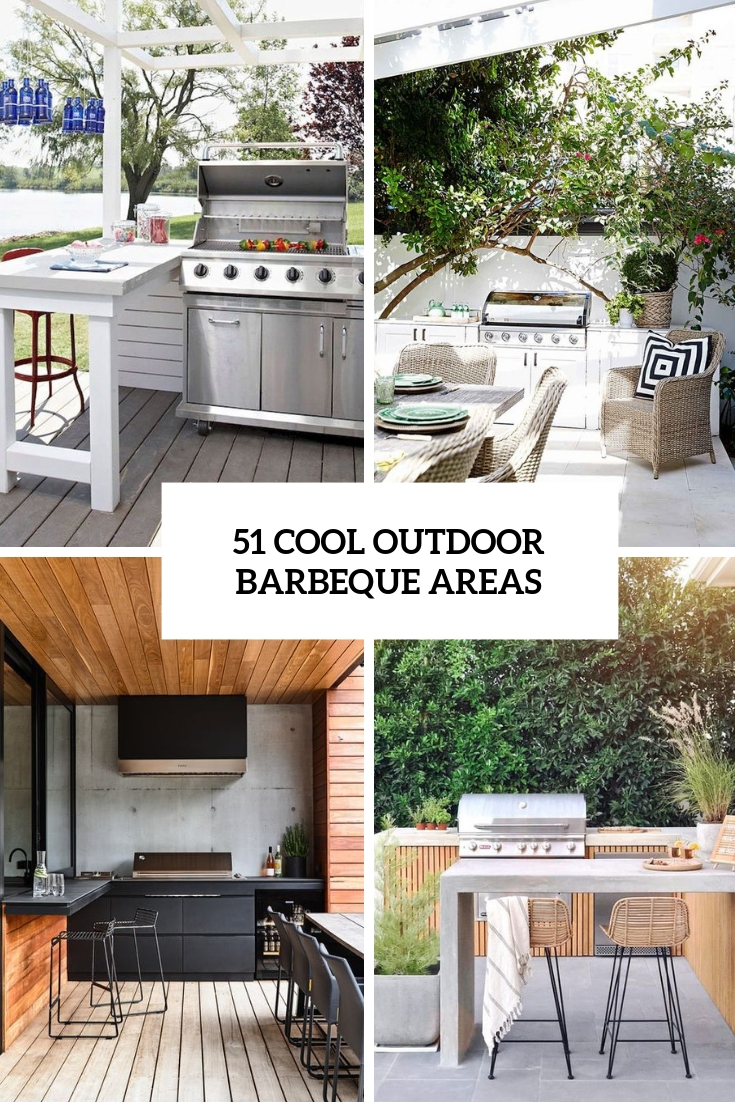 51 Cool Outdoor Barbeque Areas Digsdigs