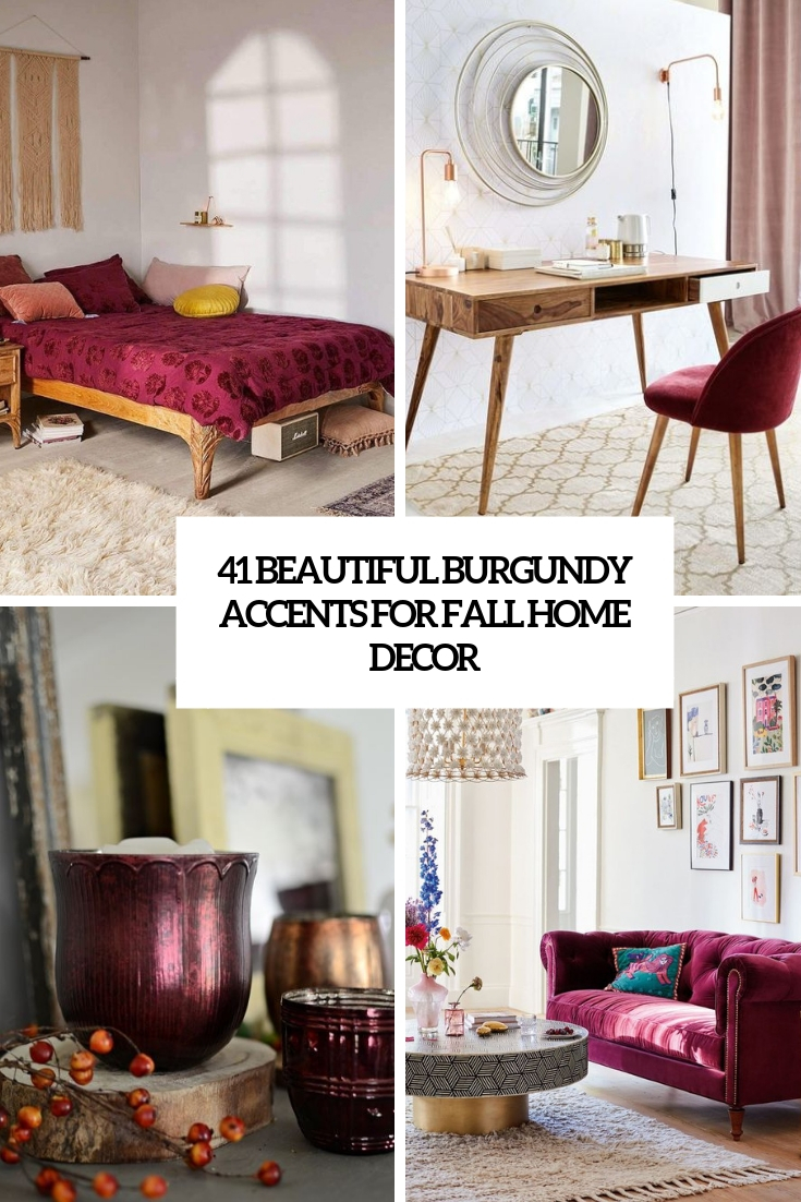 beautiful burgundy accents for fall home decor cover