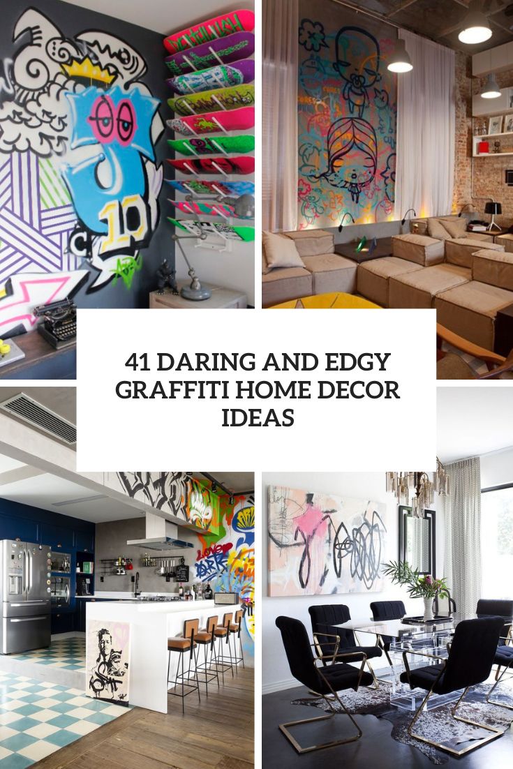 41 Daring Graffiti Statement Interior Wall Ideas