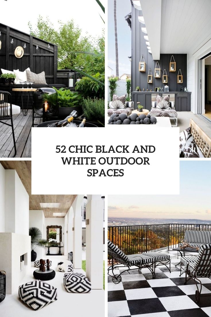 52 Chic Black And White Outdoor Spaces