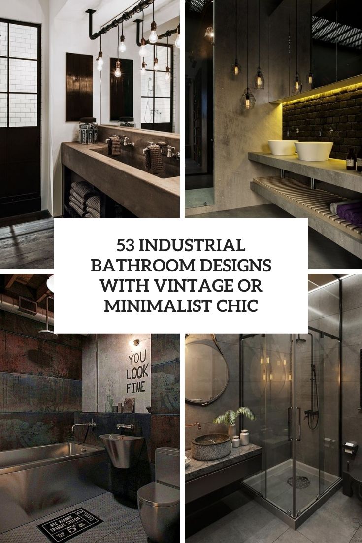 industrial bathroom designs with vintage or minimalist chic cover