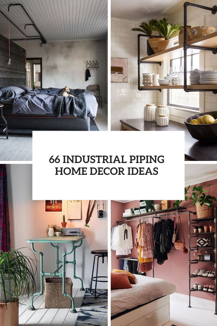 66 Industrial Piping Home Decor Ideas