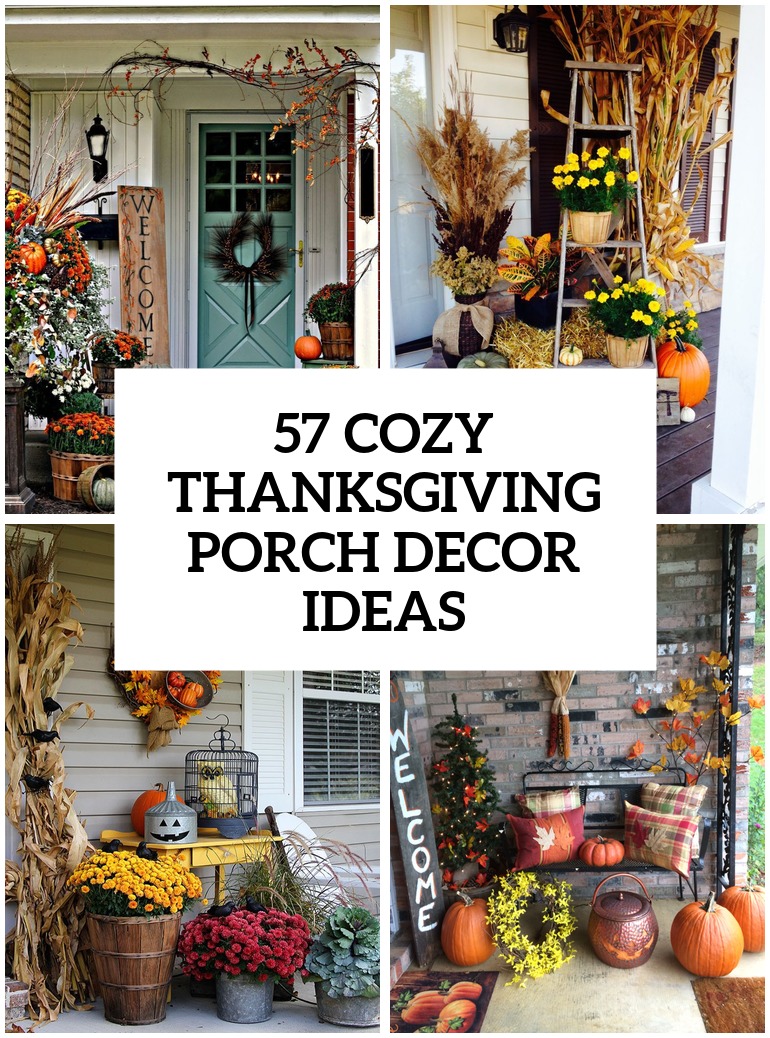 57 Cozy Thanksgiving Porch Dcor Ideas DigsDigs