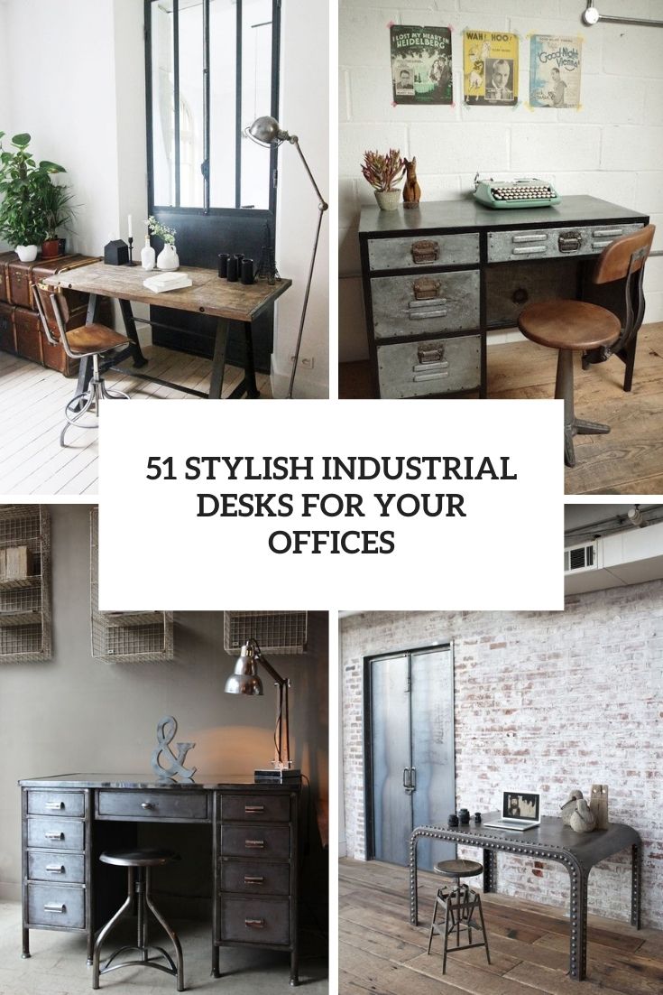 51 Stylish Industrial Desks For Your Office