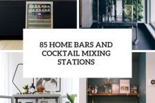 85 home bars and cocktail mixing stations cover
