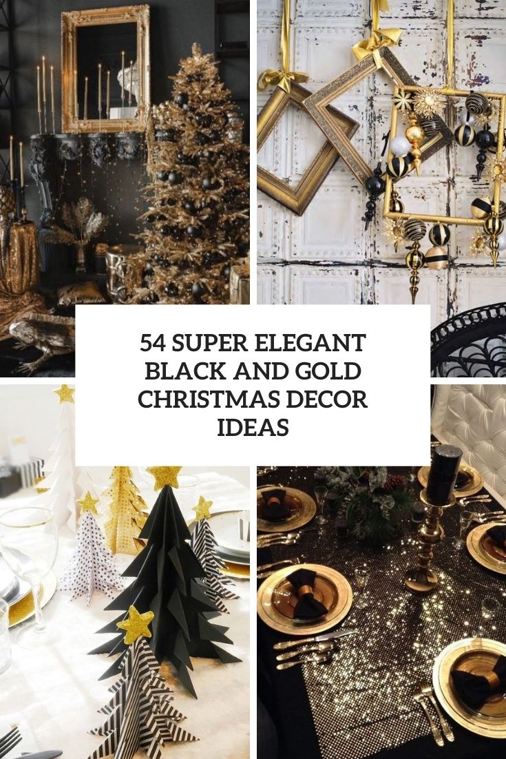 super elegant black and gold christmas decor ideas cover