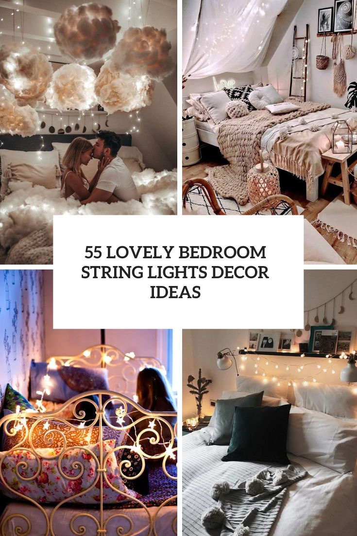 55 Lovely Bedroom String Lights Decor Ideas