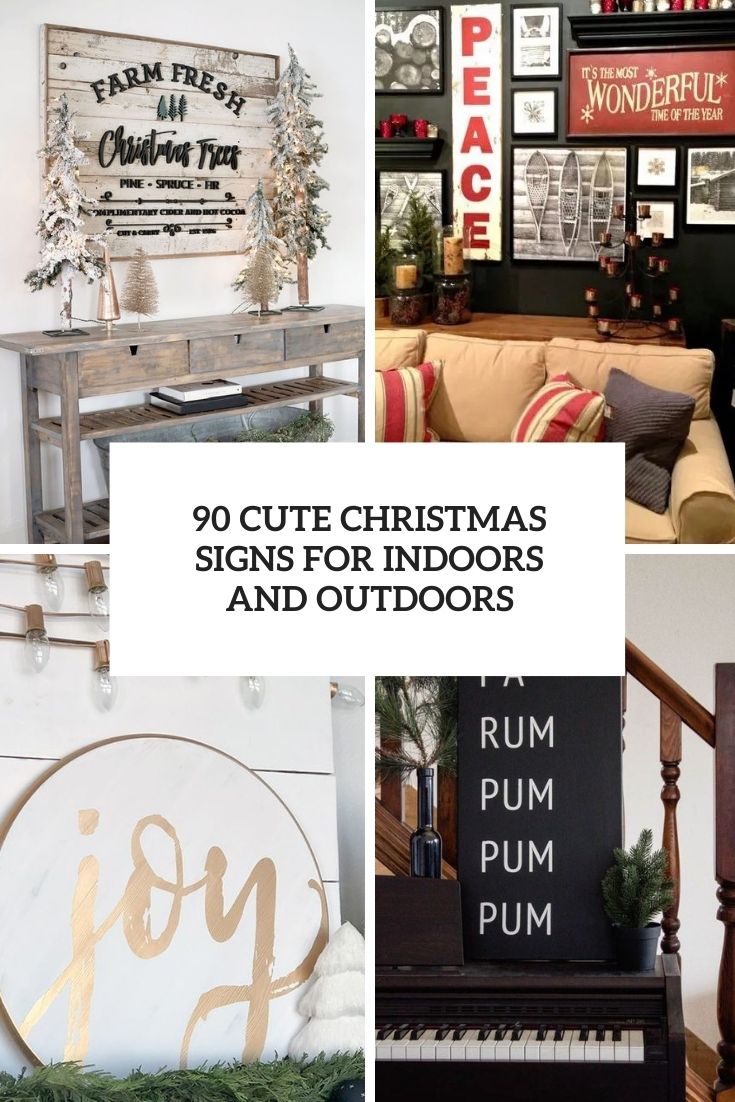 90 Cute Christmas Signs For Indoors And Outdoors
