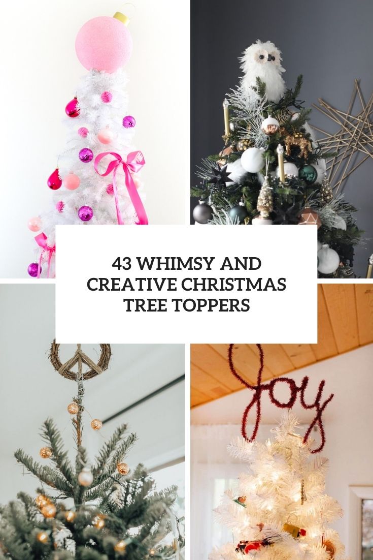 whimsy and creative christmas tree toppers cover