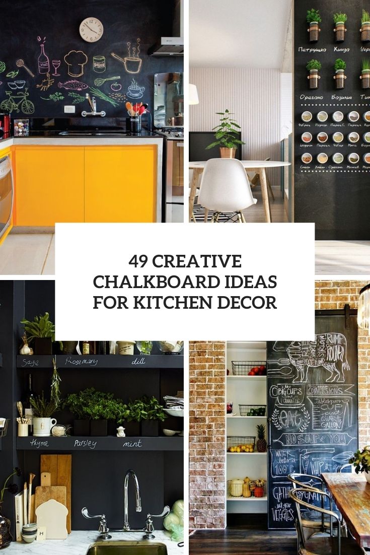 49 creative chalkboard ideas for kitchen decor cover