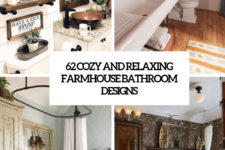 62 cozy and relaxing farmhouse bathroom designs cover