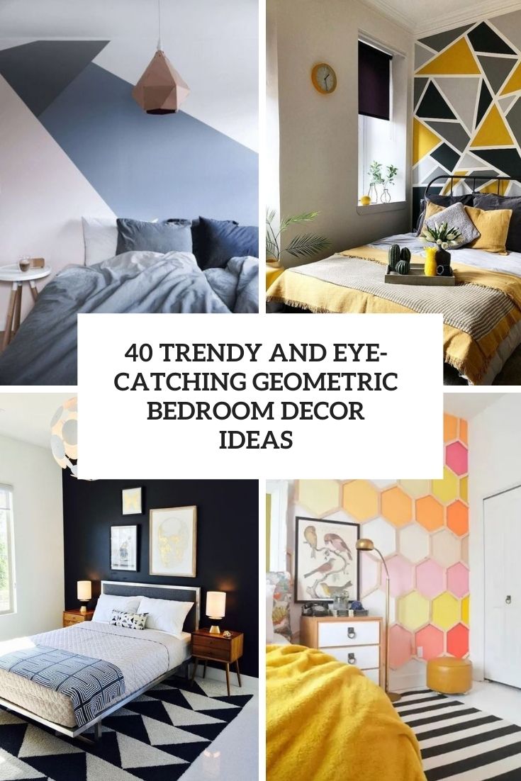 trendy and eye catching geometric bedroom decor ideas cover