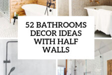 creative decor 64 bathrooms with half walls cover