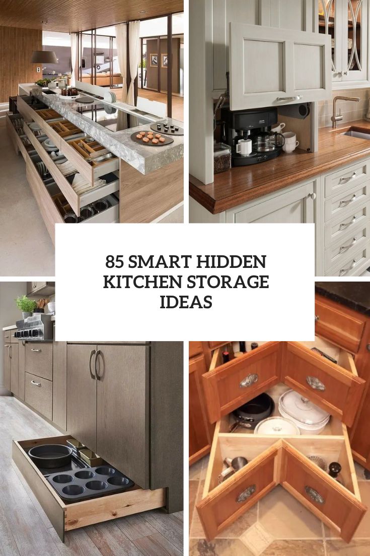 85 Smart Hidden Kitchen Storage Ideas - DigsDigs