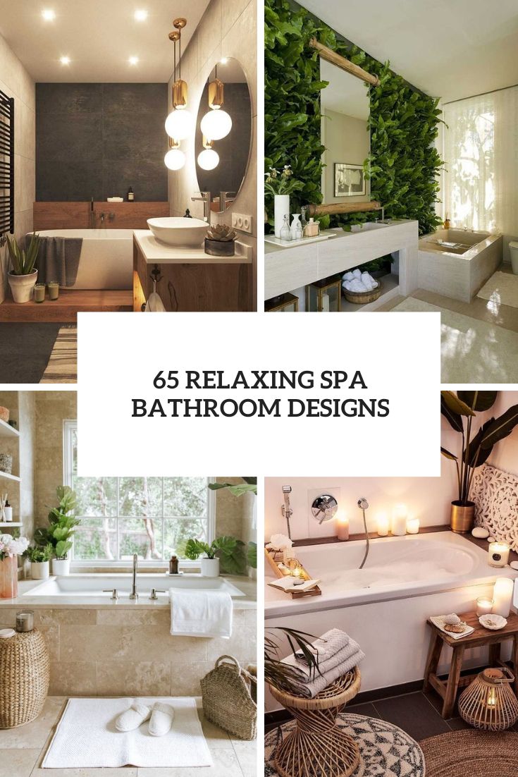 65 Relaxing Spa Bathroom Designs