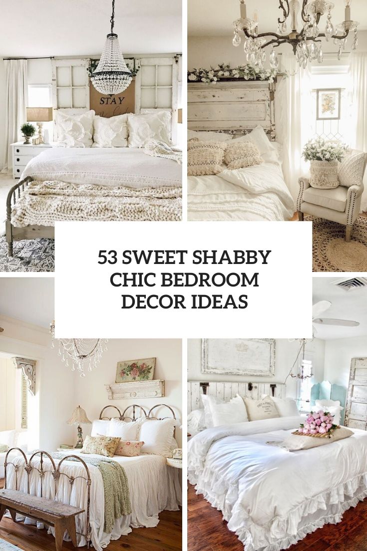 53 Sweet Shabby Chic Bedroom Décor Ideas - DigsDigs