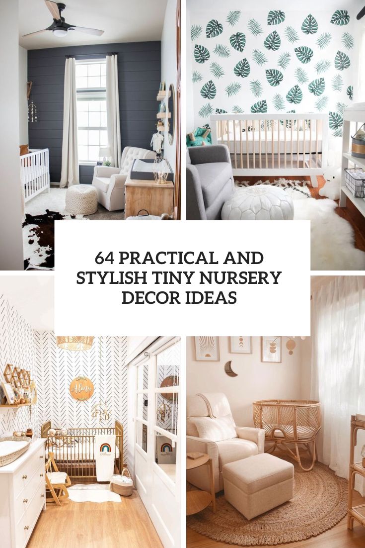 practical and stylish tiny nursery decor ideas cover