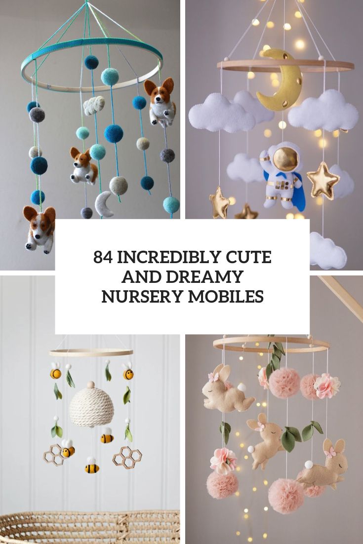 incredibly cute and dreamy nursery mobiles cover