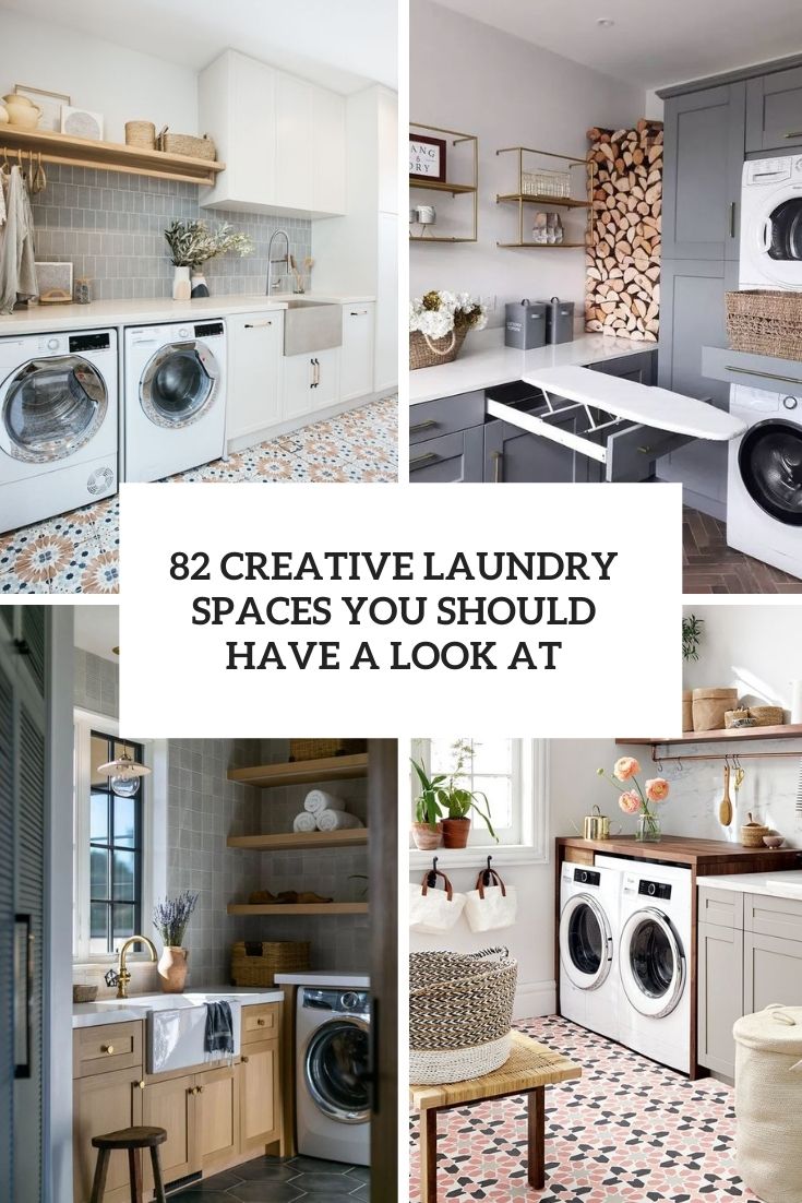 82 Creative Laundry Spaces You Should Have A Look At