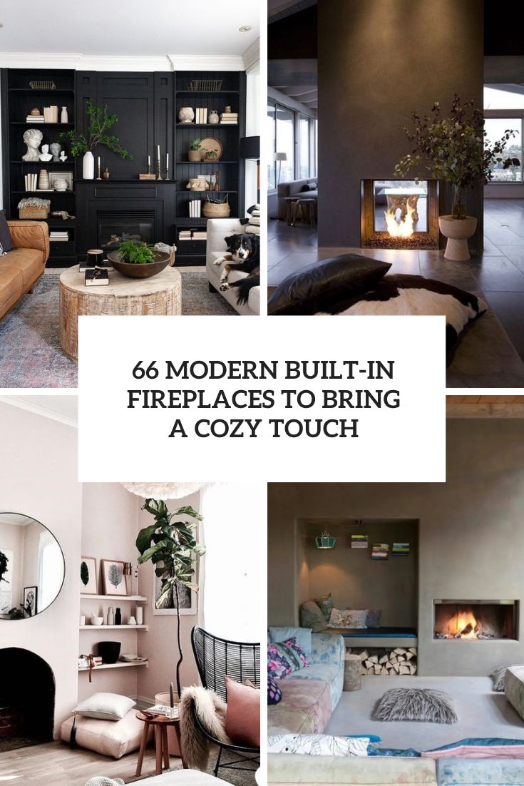 66 Modern Built-In Fireplaces To Bring A Cozy Touch - DigsDigs