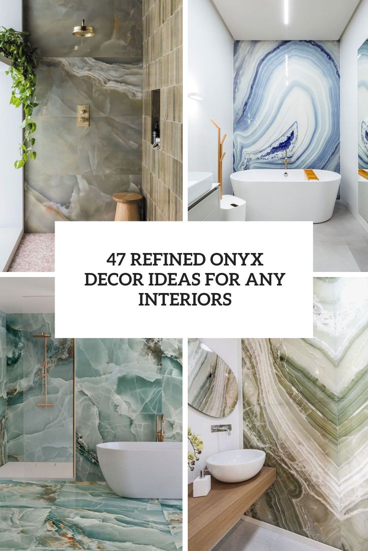 47 Refined Onyx Décor Ideas For Any Interiors