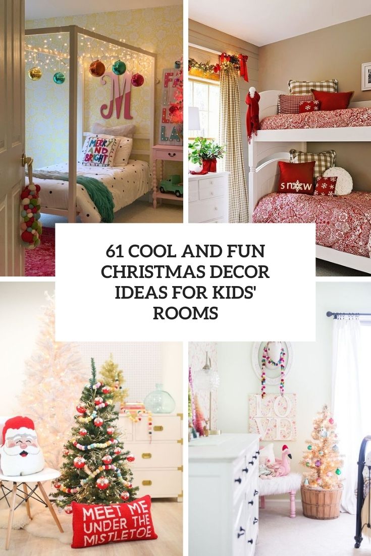 cool and fun christmas decor ideas for kids' rooms cover