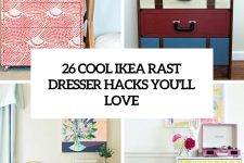 26 cool ikea rast dresser hacks you’ll love cover