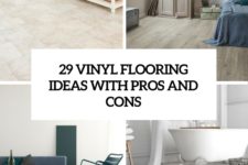 29 vinyl lfooring ideas with pros and cons cover