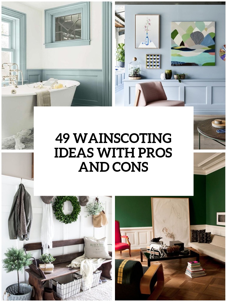 33 Wainscoting Ideas With Pros And Cons DigsDigs