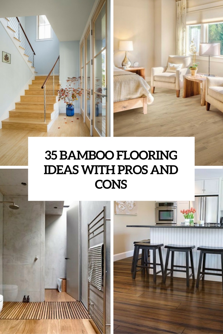 35 Bamboo Flooring Ideas With Pros And Cons Digsdigs 35 Bamboo Flooring Ideas With Pros And Cons Digsdigs