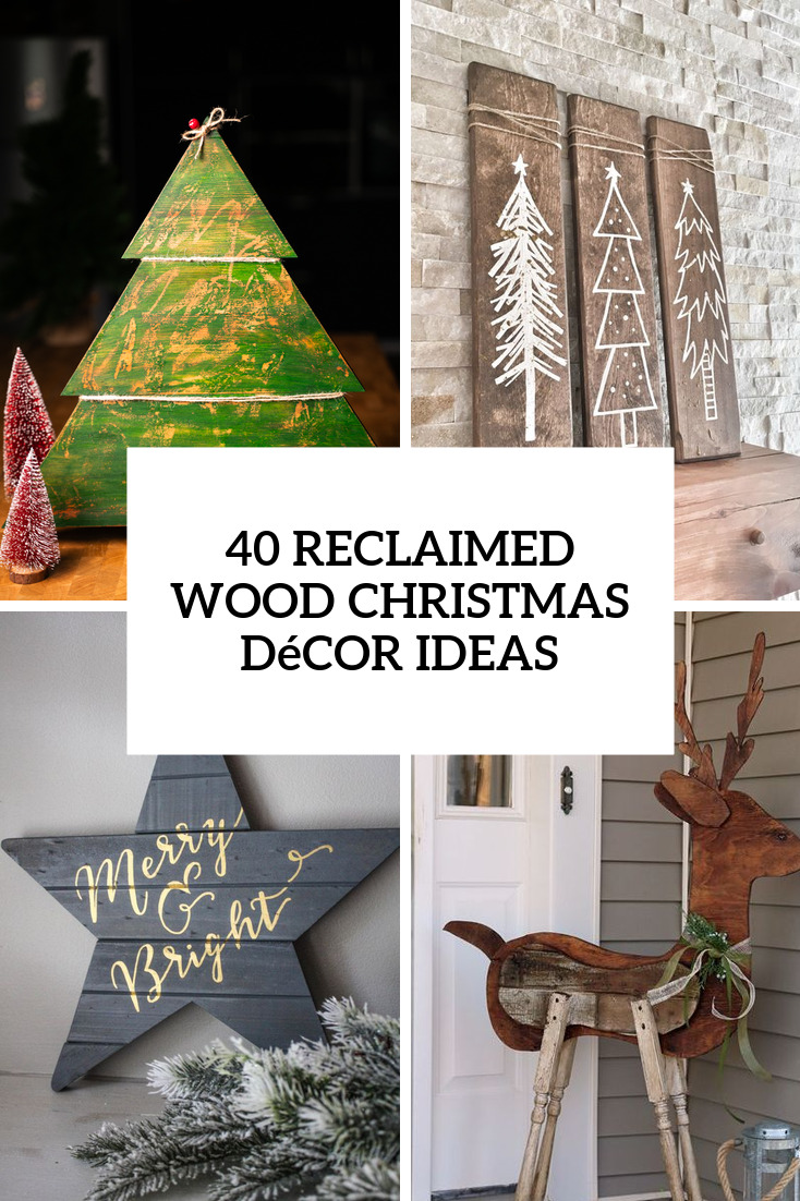 38 Reclaimed Wood Christmas Décor Ideas - DigsDigs