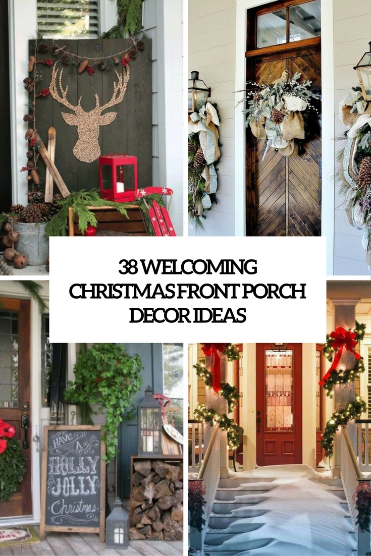 10 Welcoming Christmas Front Porch Décor Ideas - DigsDigs 10 Welcoming Christmas Front Porch Décor Ideas - DigsDigs